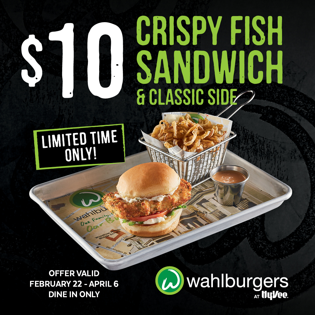 Lenten Special at Wahlburgers at Hy-Vee