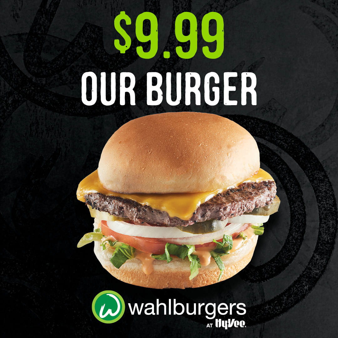 $9.99 Our Burger at Wahlburgers