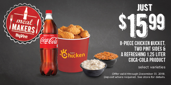 $15.99 8-PIECE CHICKEN BUCKET, TWO PINT SIDES & A REFRESHING 1.25 LITER COCA-COLA PRODUCT