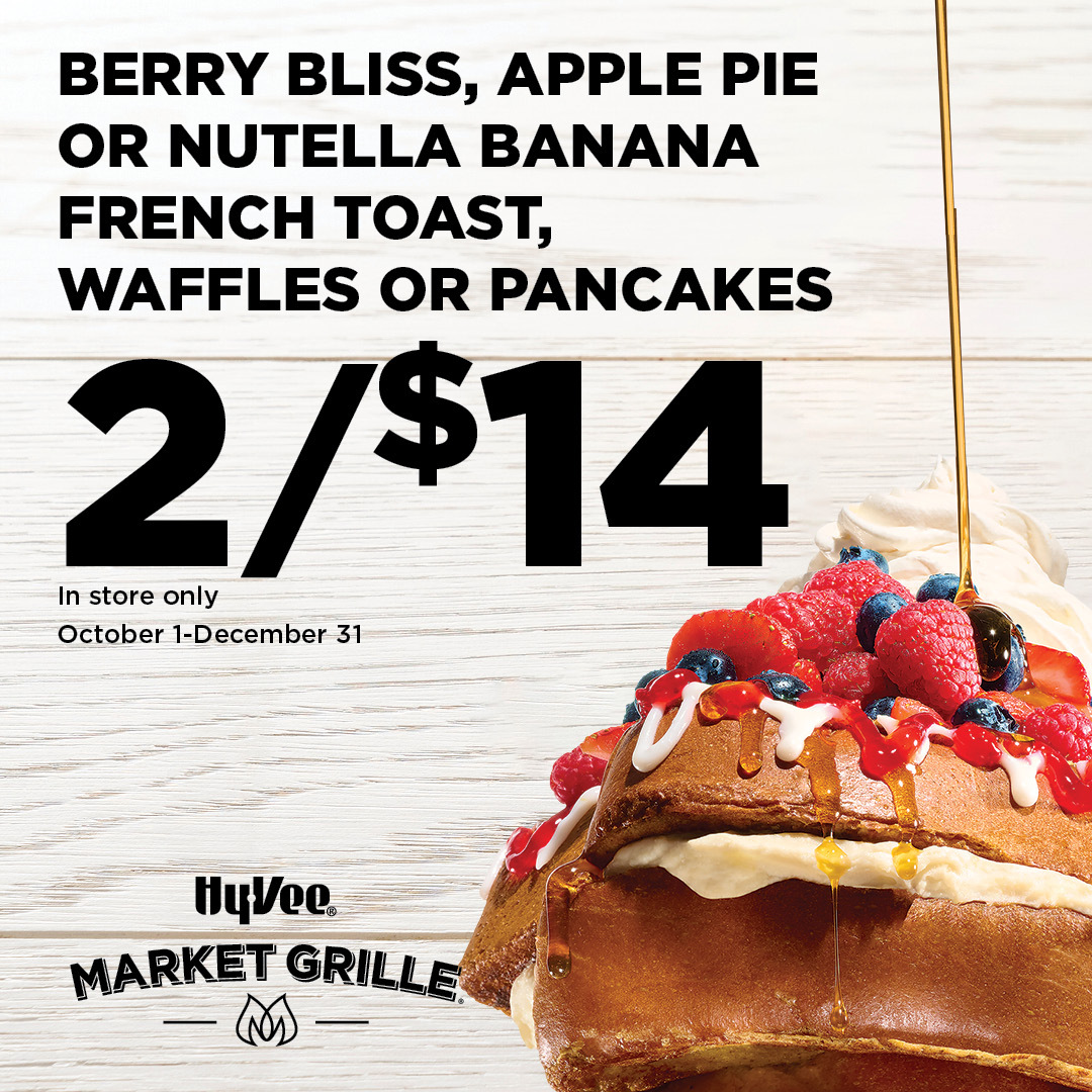 2 for $14 french toast, waffles or pancakes